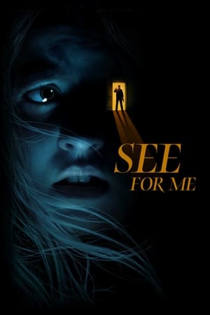 See for Me (2022) Hindi Dual Audio HDRip 720p – 480p